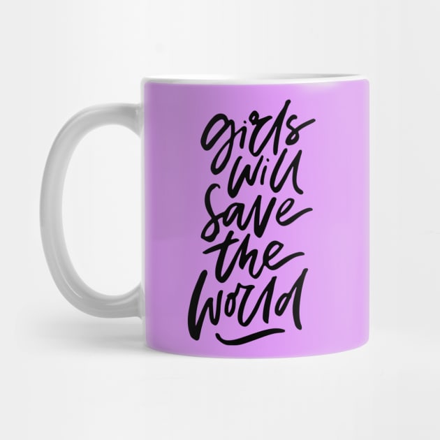 Girls Will Save The World by Favete